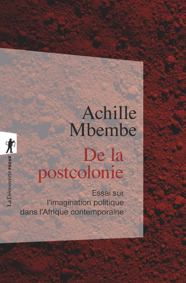 غلاف كتاب «De la postcolonie : essai sur l&rsquo;imagination politique dans l&rsquo;Afrique contemporaine»